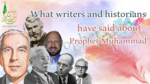 What writers and historians have said about Prophet Muhammad