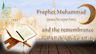 Prophet Muhammed (peace be upon him) and words of remembrance of Allah (Glorified is He)