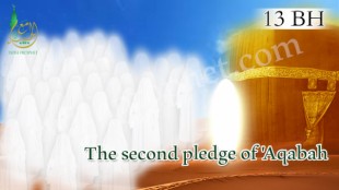 The second pledge of Aqabah in 13 BH - withprophet