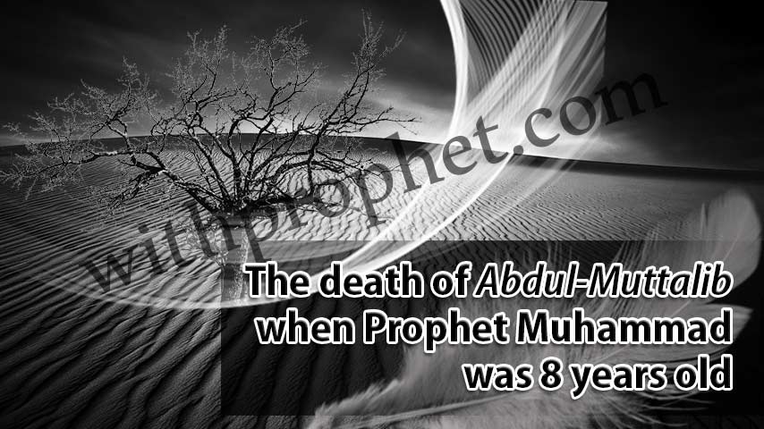 The death of Prophet Muhammed’s grandfather